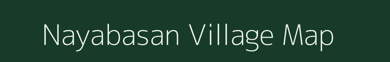 Nayabasan village map in West Bengal