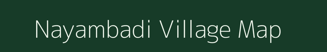 Nayambadi village map in Tamil Nadu