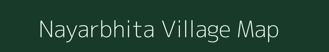 Nayarbhita village map in Assam