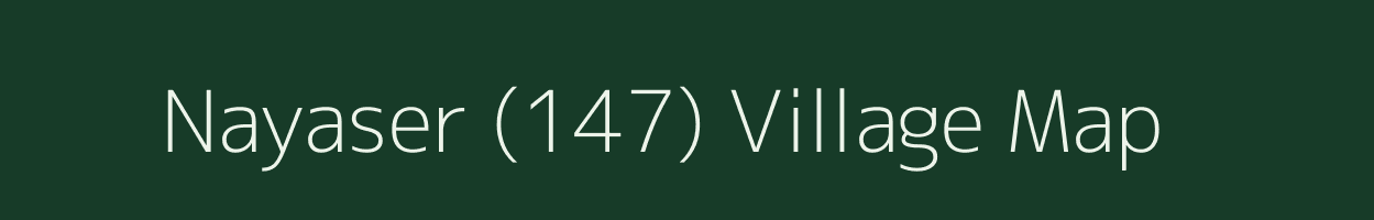 Nayaser (147) village map in Himachal Pradesh