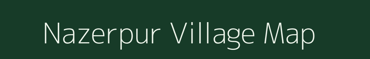 Nazerpur village map in Uttar Pradesh