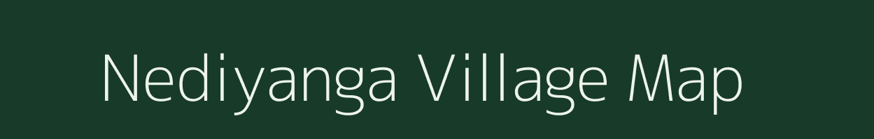 Nediyanga village map in Kerala