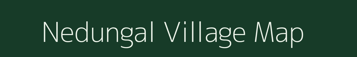 Nedungal village map in Tamil Nadu