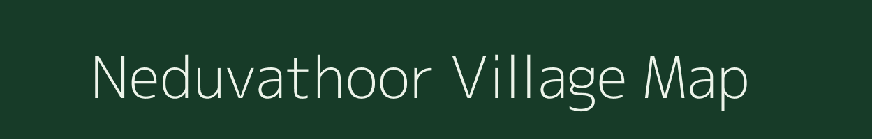 Neduvathoor village map in Kerala