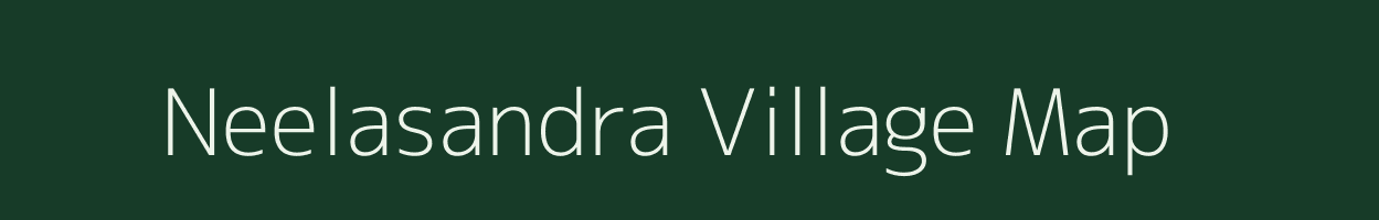 Neelasandra village map in Karnataka