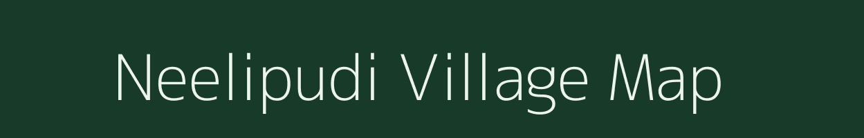 Neelipudi village map in Andhra Pradesh