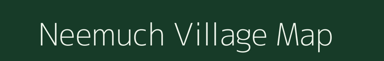 Neemuch village map in Madhya Pradesh