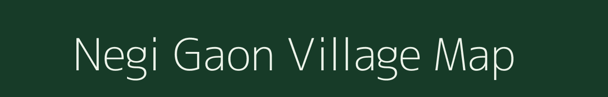 Negi Gaon village map in Uttarakhand