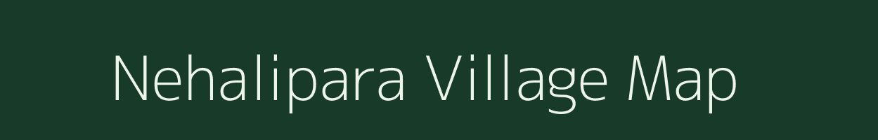 Nehalipara village map in West Bengal