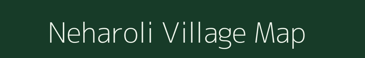 Neharoli village map in Maharashtra