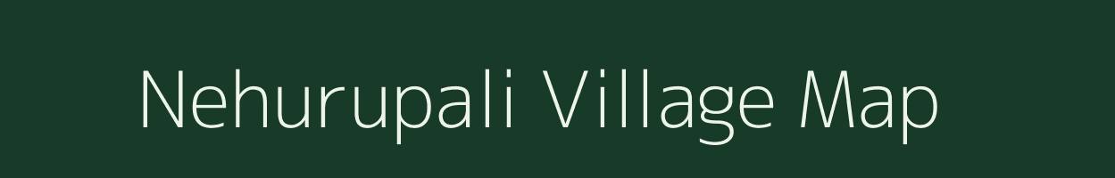 Nehurupali village map in Odisha