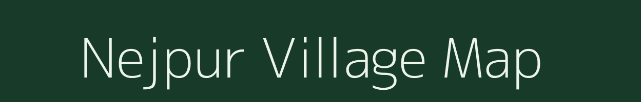 Nejpur village map in Rajasthan