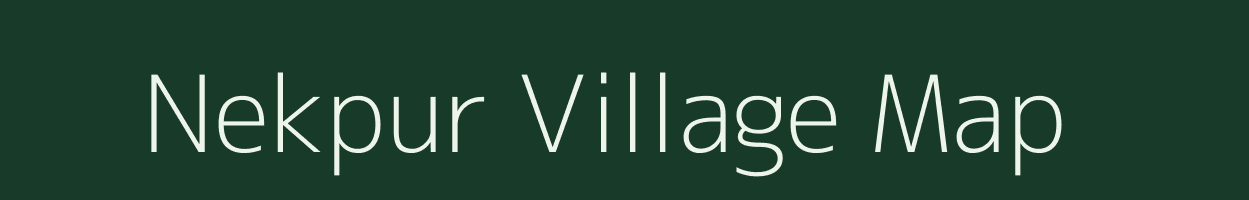 Nekpur village map in Bihar