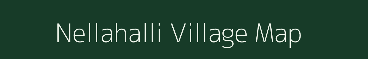 Nellahalli village map in Karnataka