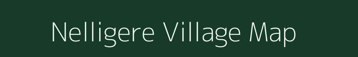 Nelligere village map in Karnataka