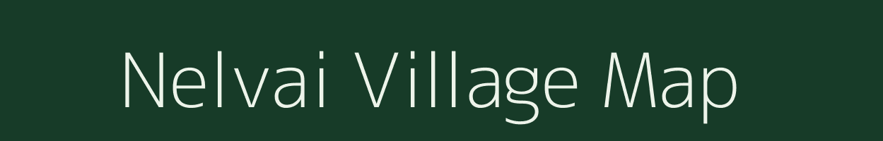 Nelvai village map in Tamil Nadu