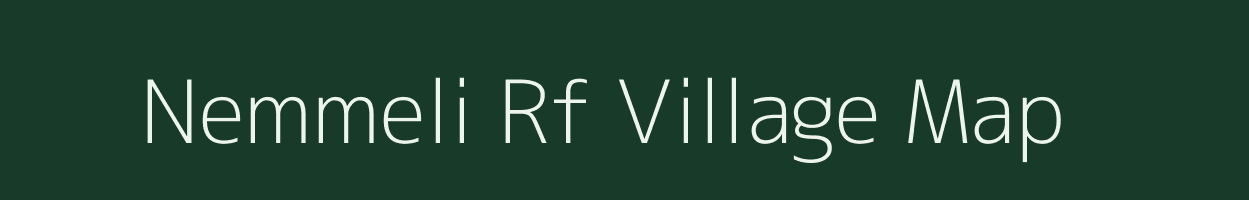 Nemmeli Rf village map in Tamil Nadu