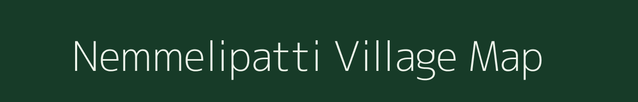 Nemmelipatti village map in Tamil Nadu