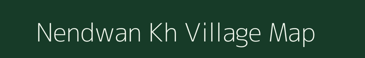Nendwan Kh village map in Maharashtra
