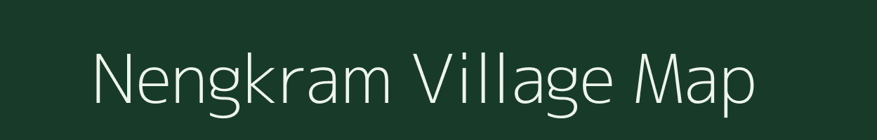 Nengkram village map in Meghalaya