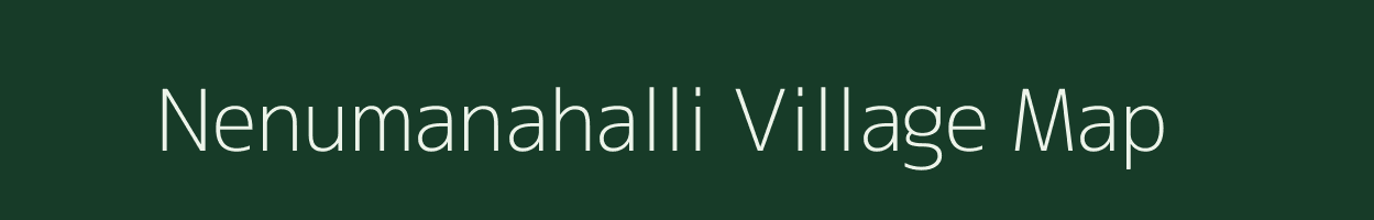 Nenumanahalli village map in Karnataka