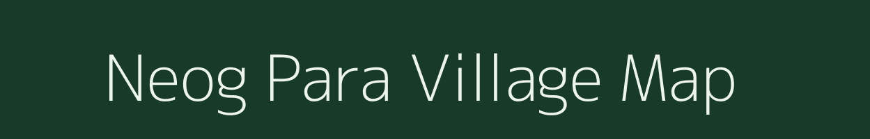 Neog Para village map in Assam