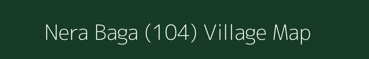 Nera Baga (104) village map in Himachal Pradesh