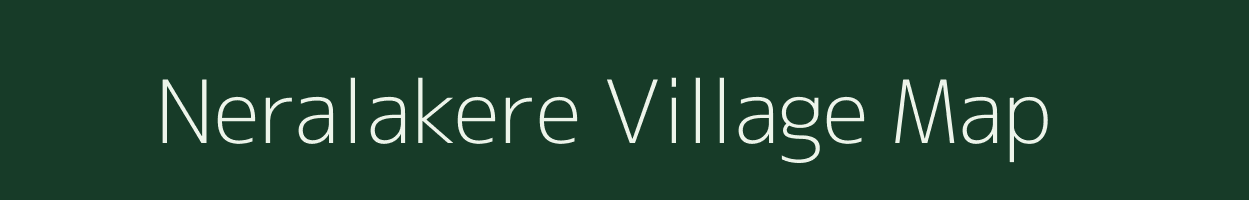 Neralakere village map in Karnataka