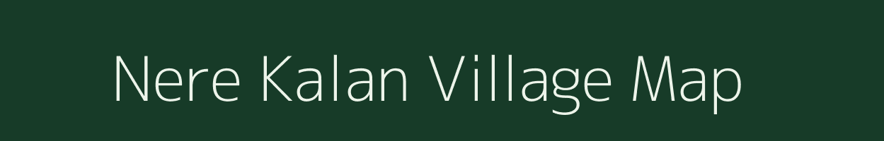 Nere Kalan village map in Uttar Pradesh