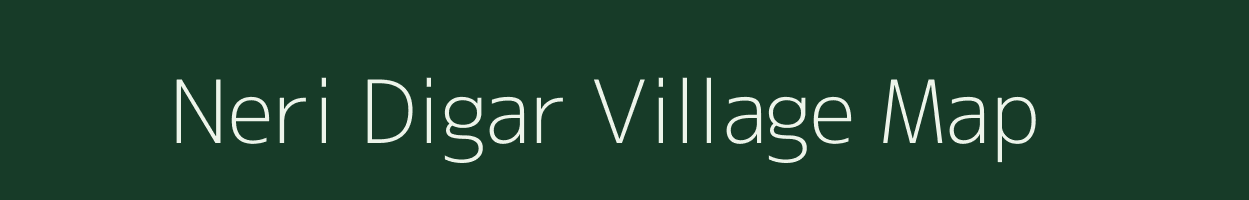 Neri Digar village map in Maharashtra