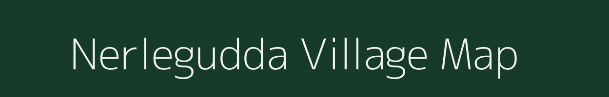 Nerlegudda village map in Karnataka