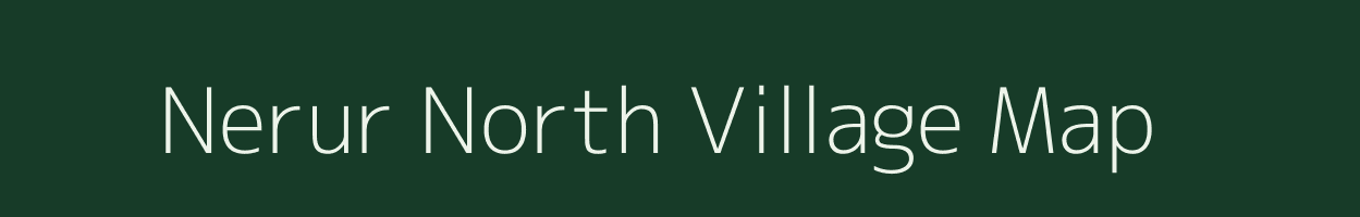 Nerur North village map in Tamil Nadu