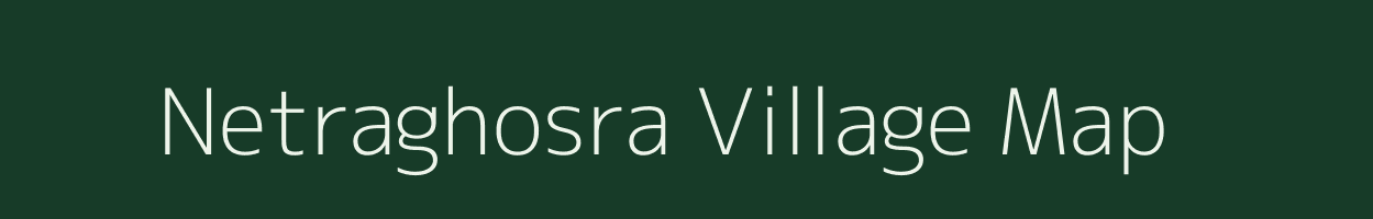 Netraghosra village map in Odisha