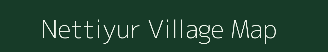 Nettiyur village map in Tamil Nadu