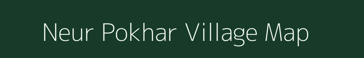 Neur Pokhar village map in Bihar