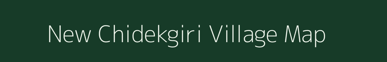 New Chidekgiri village map in Meghalaya