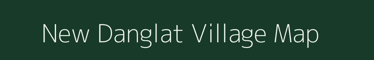 New Danglat village map in Arunachal Pradesh