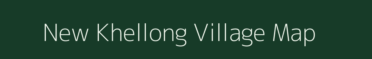 New Khellong village map in Arunachal Pradesh