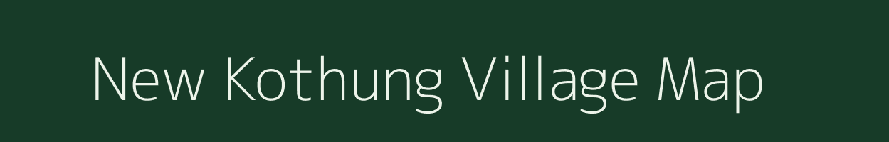 New Kothung village map in Arunachal Pradesh