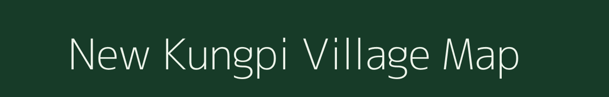 New Kungpi village map in Manipur