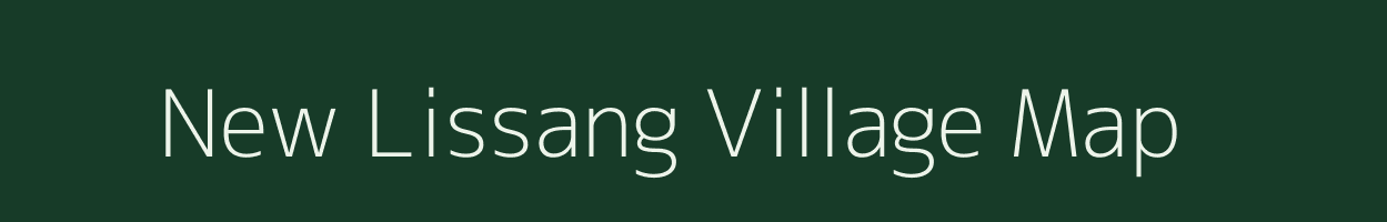 New Lissang village map in Arunachal Pradesh