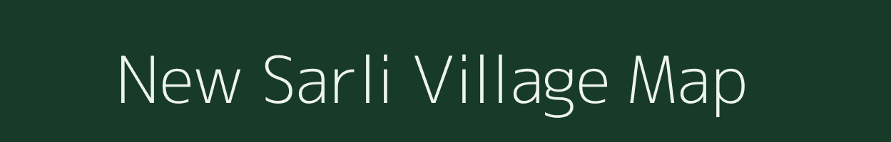 New Sarli village map in Arunachal Pradesh