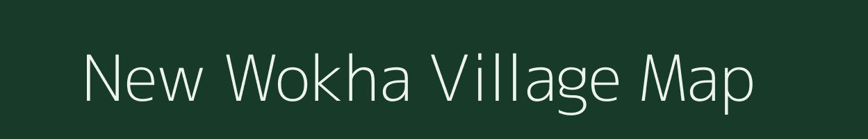 New Wokha village map in Nagaland