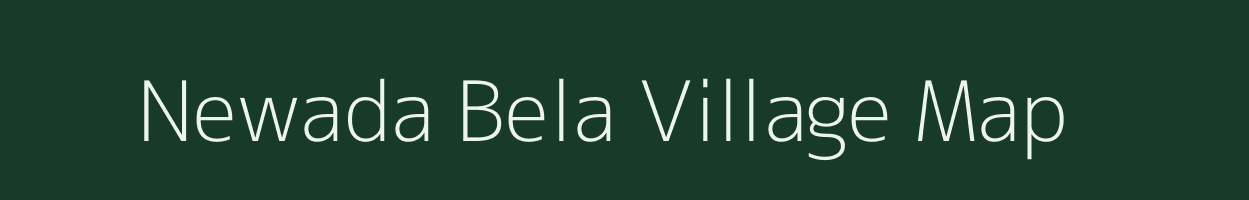 Newada Bela village map in Uttar Pradesh