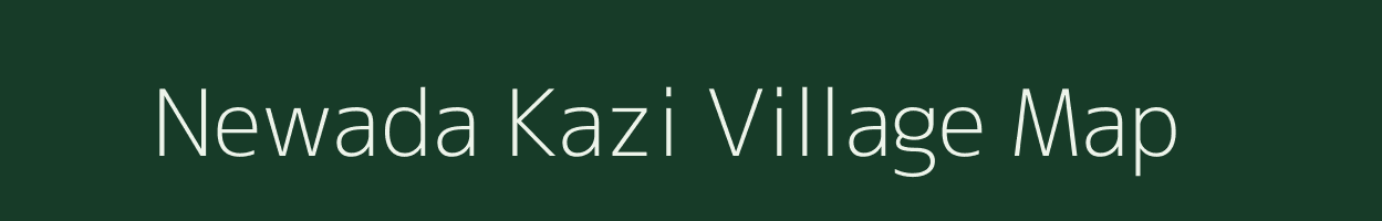 Newada Kazi village map in Uttar Pradesh