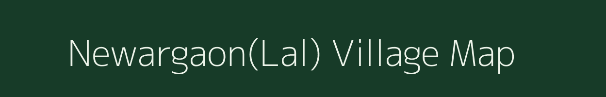 Newargaon(Lal) village map in Madhya Pradesh