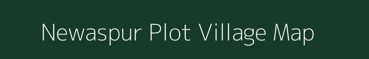 Newaspur Plot village map in Chhattisgarh