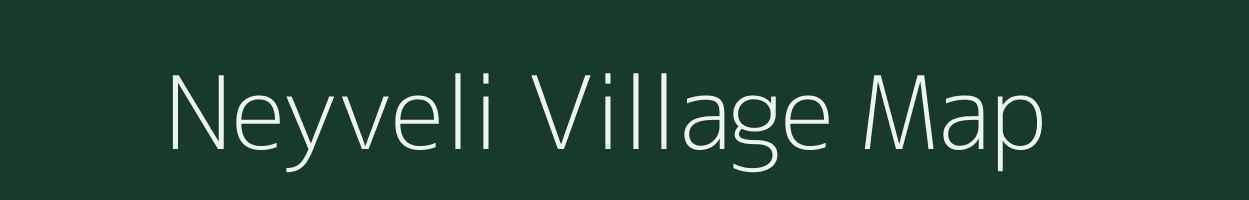 Neyveli village map in Tamil Nadu