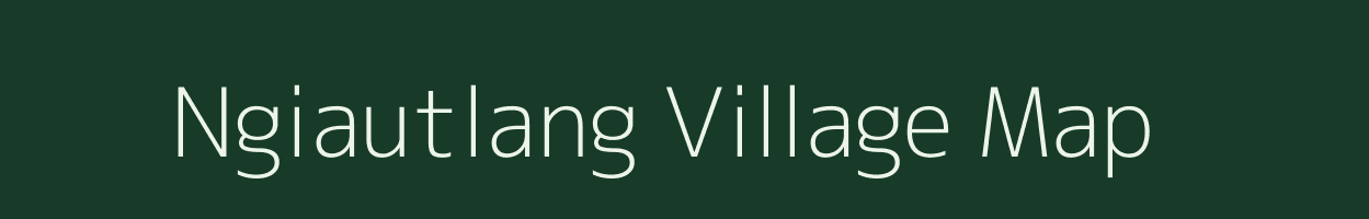 Ngiautlang village map in Mizoram