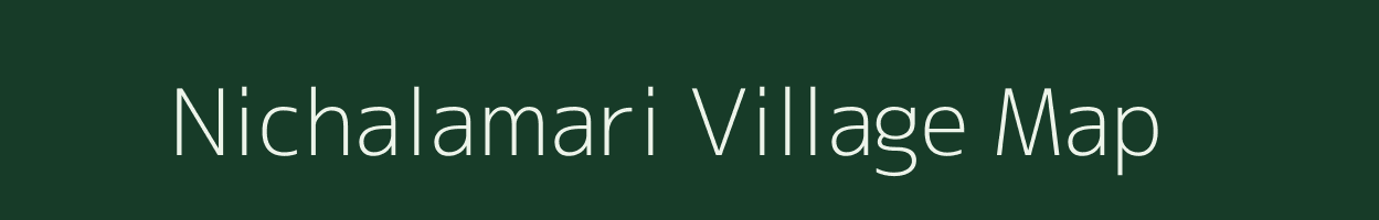 Nichalamari village map in Assam